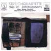 CD-Cover
Streichquartette des 20. Jahrhunderts